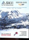 SKI TO THE MOUNTAINS VACATION GUIDE /MAGAZINE FORMAT /SKIING WORLDWIDE /*RARE*